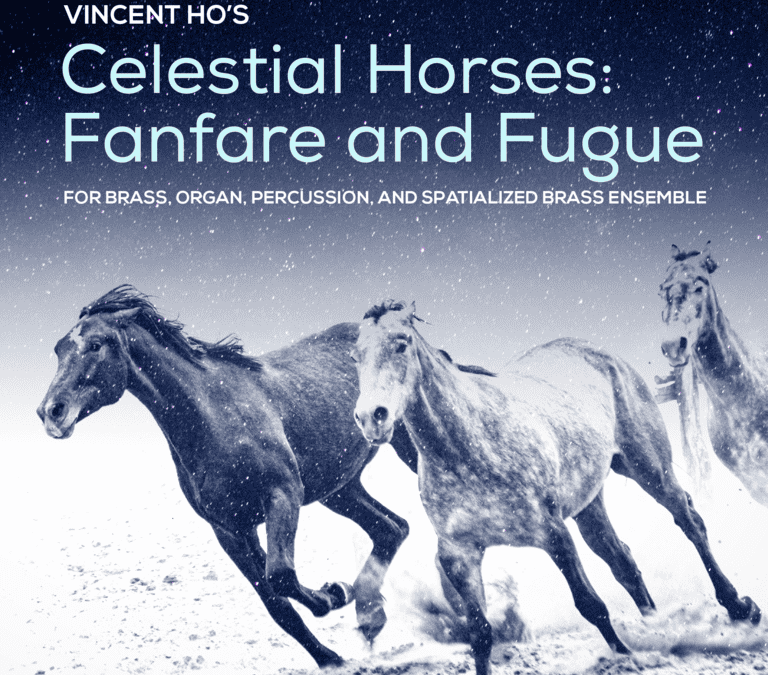 Celestial Horses: Fanfare and Fugue
