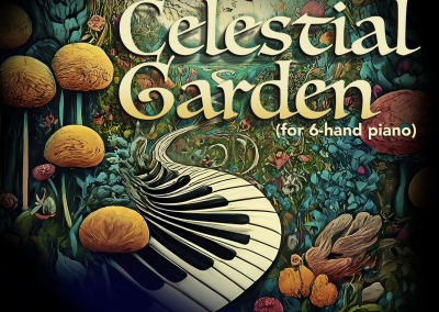 Celestial Garden (6-hand piano)
